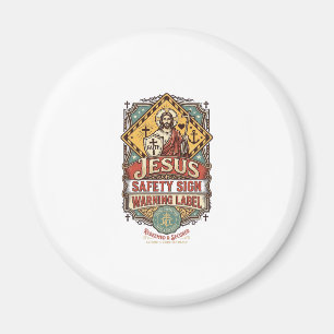 Jesus Safety Sign Warning Label Jesus Safety Sign Magnet