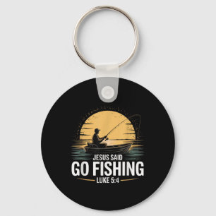 Jesus Said Go Fishing Christian Fisherman Bible Ve Key Ring