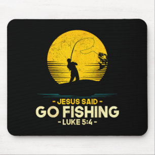 Jesus Said Go Fishing Luke 5_4 Christian Fishermen Mouse Mat