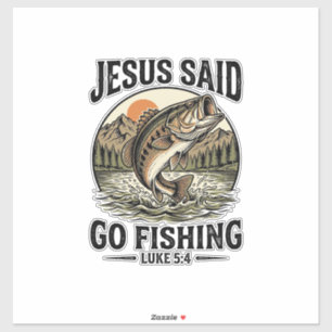 Jesus Said Go Fishing Vintage Bass Christian