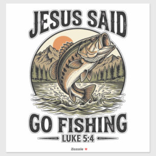 Jesus Said Go Fishing Vintage Bass Christian