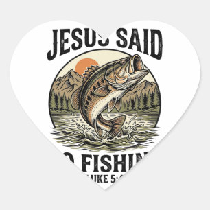 Jesus Said Go Fishing Vintage Bass Christian Heart Sticker