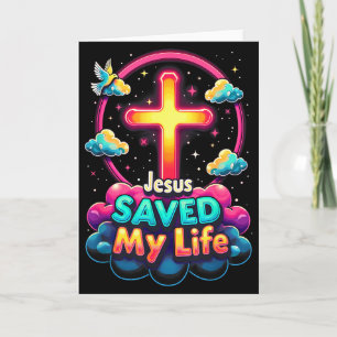 Jesus Saved My Life Cross Christians Bible Religio Card