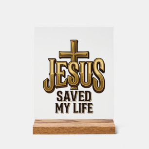 Jesus Saved My Life Cross Vintage Acrylic Sign