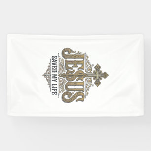 Jesus Saved My Life Vintage Engraving Christian Sh Banner
