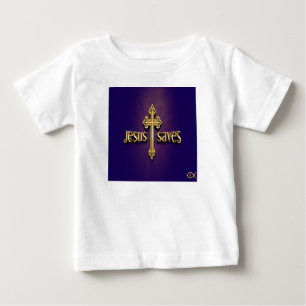 Jesus Saves 4 Baby T-Shirt