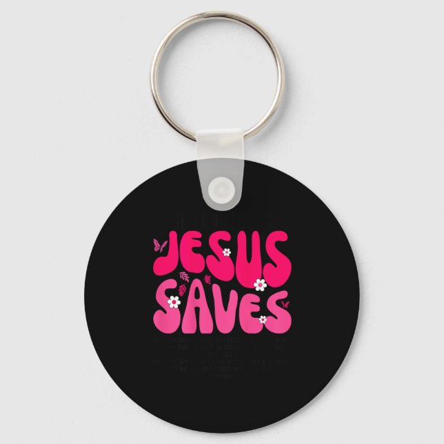 Jesus Saves Bible Verse Christian Faith Religious  Key Ring (Front)
