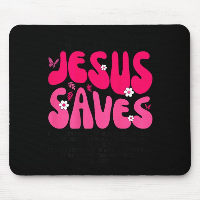 Jesus Saves Bible Verse Christian Faith Religious  Mouse Mat (Front)