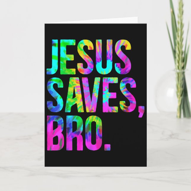 Jesus Saves Bro, Christian Religious Faith Believe Card (Front)