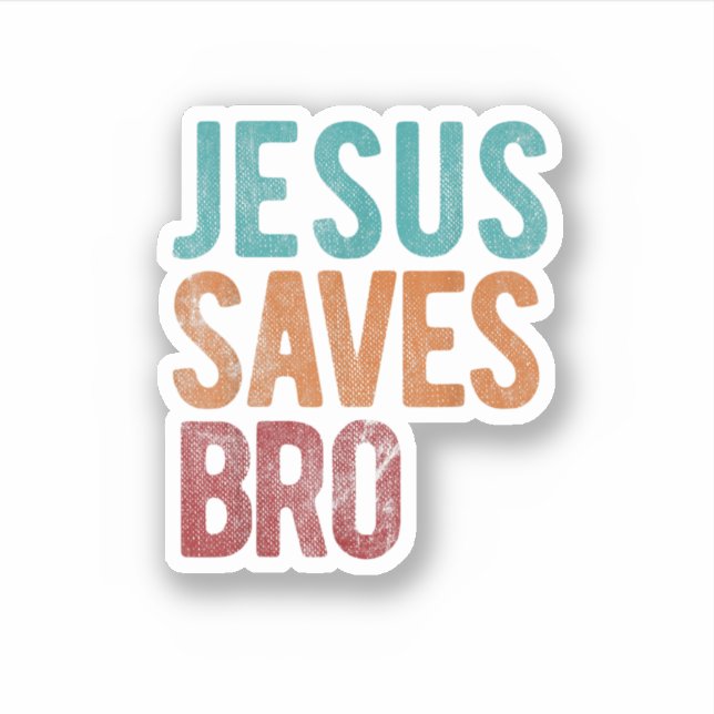 Jesus Saves Bro Christian Religious Jesus  (Front)