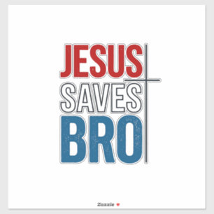 Jesus Saves Bro Christian Typography T-Shirt Desig