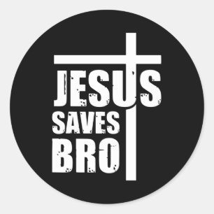 Jesus Saves Bro Classic Round Sticker