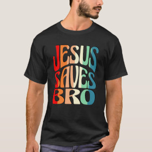 JESUS SAVES BRO VINTAGE T-Shirt