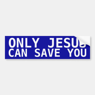 Jesus Saves Bumper Sticker