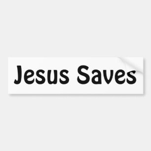 Jesus Saves Bumper Sticker