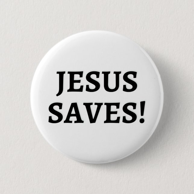 Jesus Saves Button (Front)