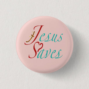 Jesus Saves Christian Quote 3 Cm Round Badge