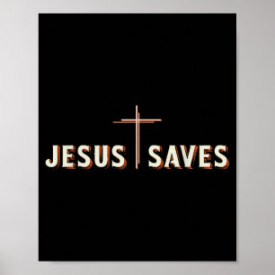 Jesus Saves Cross God Christian Graphic Poster