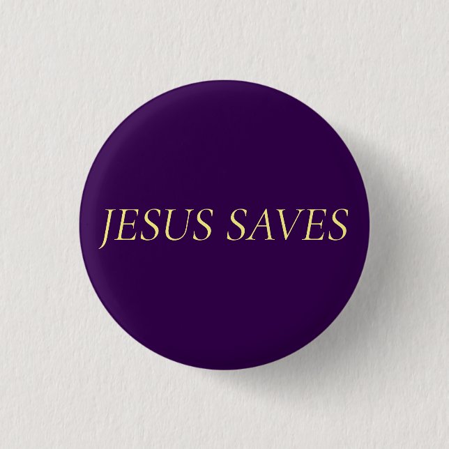 Jesus Saves Faith Quote on Royal Purple 3 Cm Round Badge (Front)