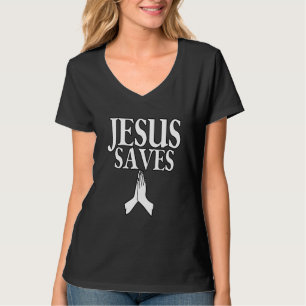 Jesus Saves God Salvation Christian Church 1 T-Shirt