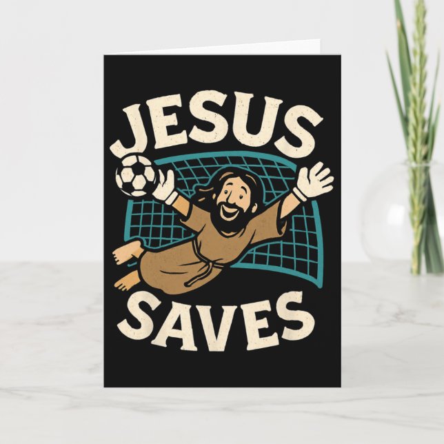 Jesus Saves I Christian Faith I Jesus Soccer Goalk Card (Front)