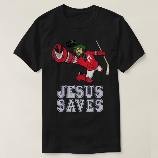 Jesus Saves Ice Hockey Goalie Sport Religious Chri T-Shirt (Design Front)