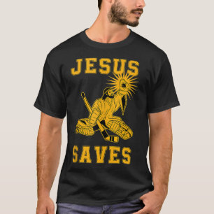 Jesus Saves Ice Hockey Goalie Sport Religious Chri T-Shirt