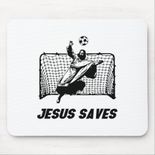 Jesus Saves Jesus Saved Soccer Goal Goalie Mouse Mat
