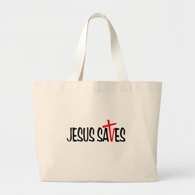 Jesus Saves Large Tote Bag (Front)