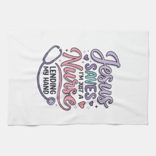 Jesus Saves Nurse Faith Shirt Design_1 Tea Towel