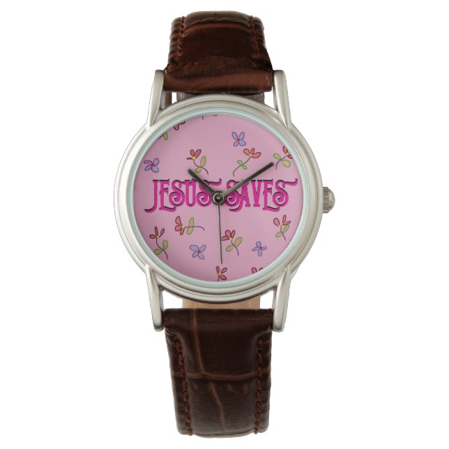 ‘Jesus Saves’ Quote with Floral Print on Pink  Watch (Front)