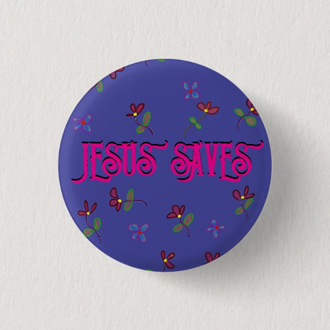 ‘Jesus Saves’ Quote with Floral Print on Purple 3 Cm Round Badge (Front)