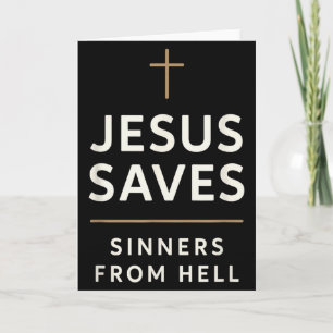 Jesus Saves Sinners From Hell Evangelistic Gospel Card