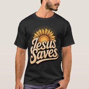 Jesus Saves Sunflower Subtle Christian Religious F T-Shirt