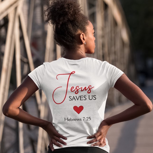 Jesus Saves Us Red Heart Scripture Hebrews 7:25 Tri-Blend Shirt (Creator Uploaded)