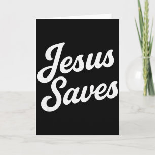 Jesus Saves Vintage Script Card