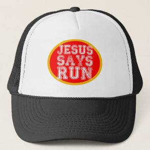 jesus says run trucker hat