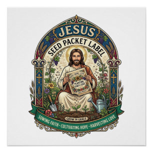 Jesus Seed Packet Label Jesus Seed Packet Christia Poster