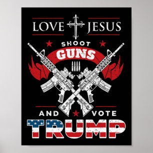 Jesus. Shoot Guns. And Vote Trump 2020 Flag  Poster