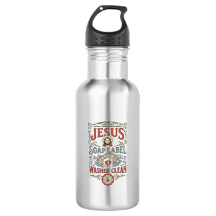 Jesus Soap Label Washed Clean Jesus Soap Washed Cl 532 Ml Water Bottle