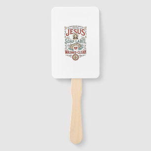Jesus Soap Label Washed Clean Jesus Soap Washed Cl Hand Fan
