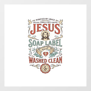 Jesus Soap Label Washed Clean Jesus Soap Washed Cl Window Cling