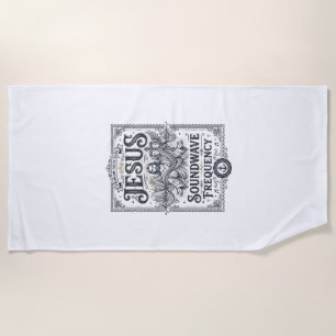 Jesus Soundwave Frequency Jesus Soundwave Frequenc Beach Towel