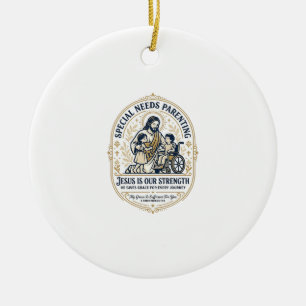 Jesus Special Needs Parenting Shirt Faith Based De Ceramic Tree Decoration
