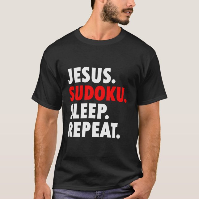 Jesus Sudoku Sleep Repeat Novelty Hobby T-Shirt (Front)