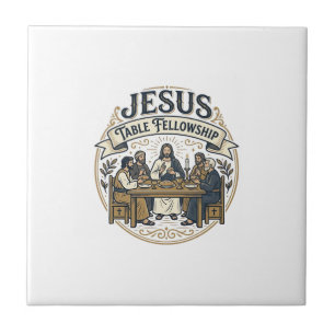 Jesus Table Fellowship Jesus Table Fellowship Chri Tile