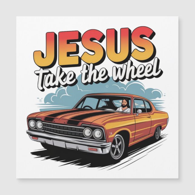 Jesus Take the Wheel Vintage Muscle Car (Front)