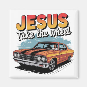 Jesus Take the Wheel Vintage Muscle Car Magnet
