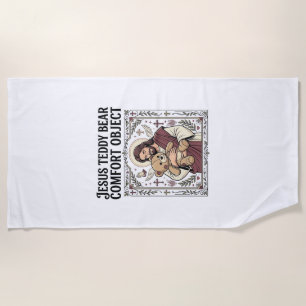 Jesus Teddy Bear Comfort Object Jesus Teddy Bear C Beach Towel