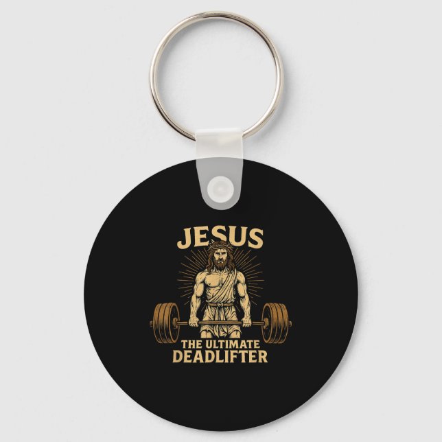 Jesus The Deadlifter Christian Fitness  Key Ring (Front)
